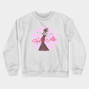 she is  Spreading Smiles Since Day One! Crewneck Sweatshirt